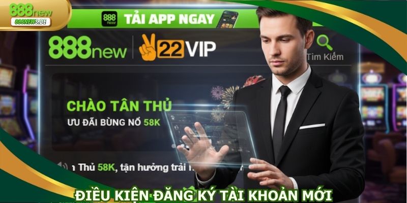 Đáp ứng đầy đủ điều kiện tạo acc mới